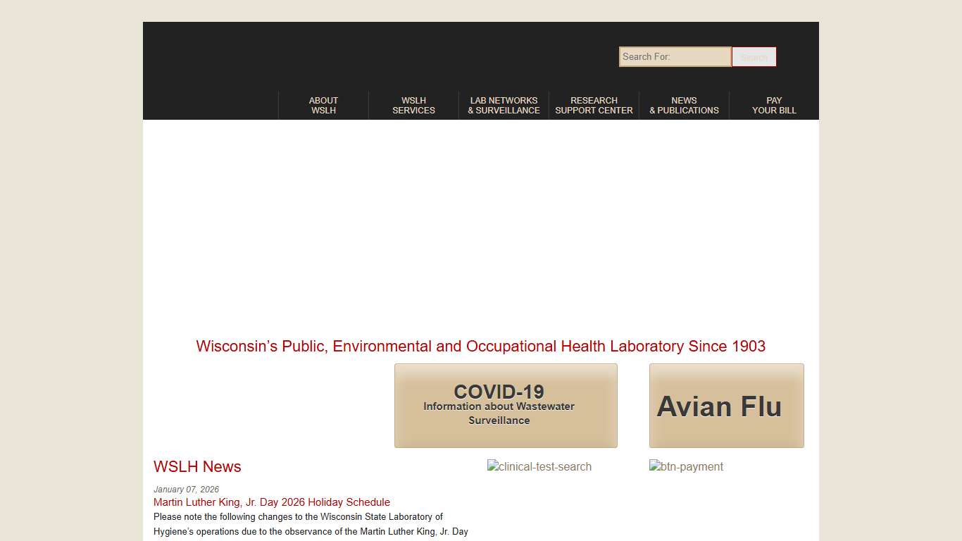 Wisconsin State Laboratory of Hygiene Wisconsin's Public Health and Environmental Laboratory Since 1903